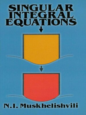 cover image of Singular Integral Equations